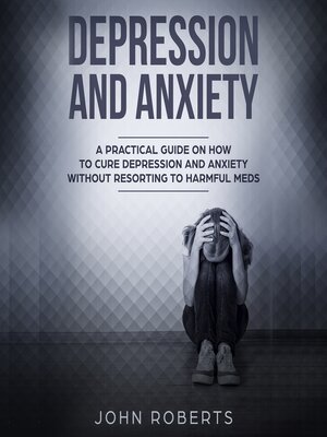 cover image of Depression and Anxiety